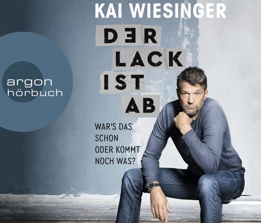 Der Lack ist ab: War's das schon oder kommt noch was? (Hörbuch)(3CDs)