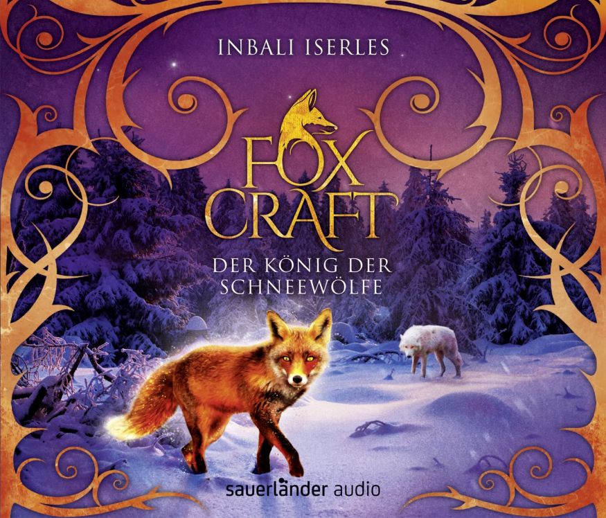 Foxcraft – Der König der Schneewölfe (6CD)
