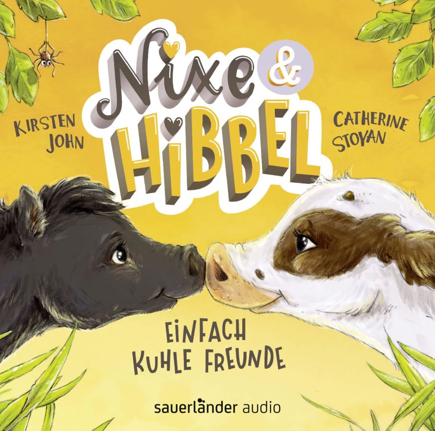 Nixe & Hibbel: Einfach kuhle Freunde (Hörbuch)(4CDs)