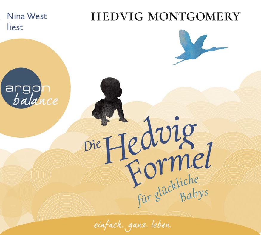 Die Hedvig-Formel für glückliche Babys (Hörbuch)(3CDs)