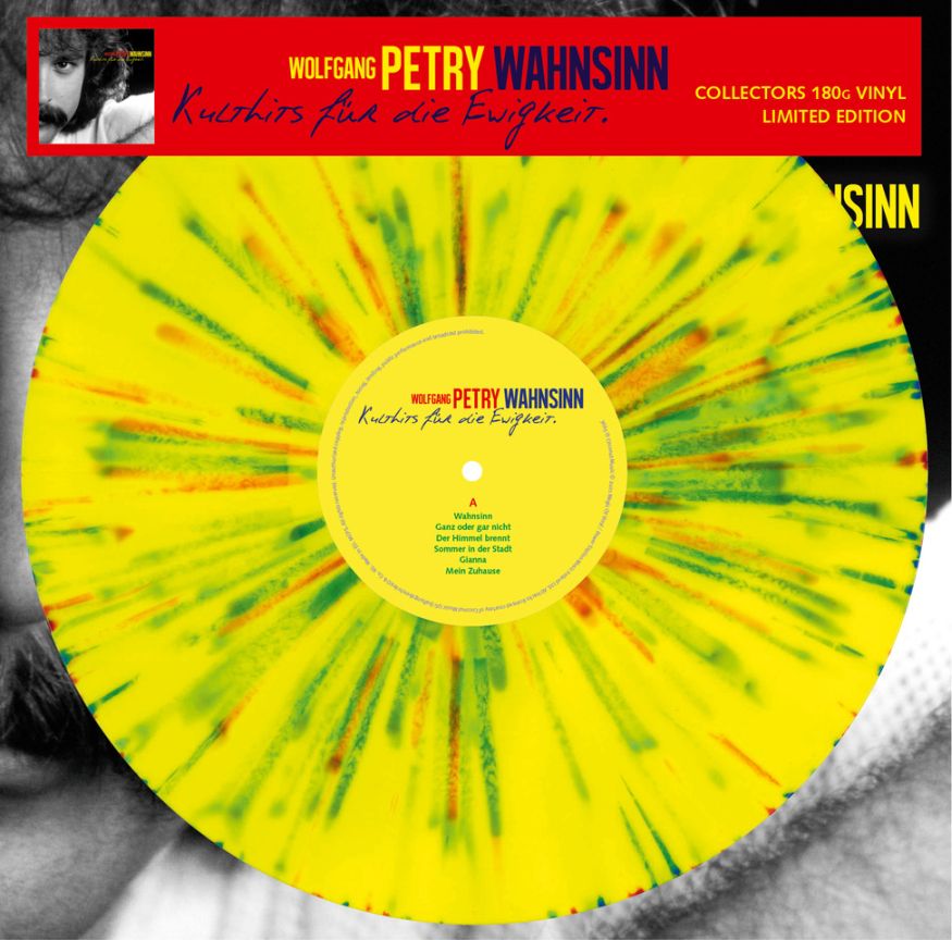 Wolfgang Petry- Wahnsinn/ Kulthits, Splatter (1LP)