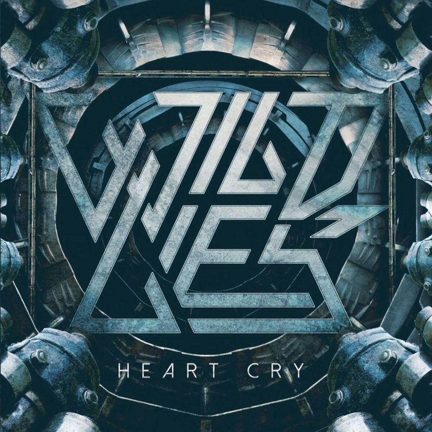 Wild Lies - Heart Cry (7")