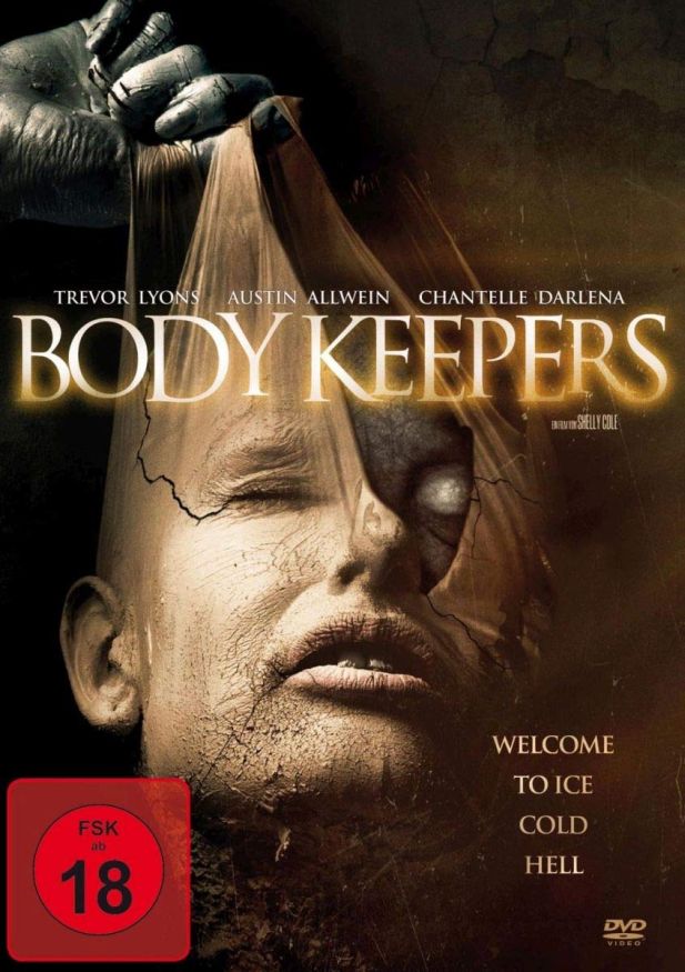 Body Keepers - Welcome to Ice Cold Hell (1DVD)