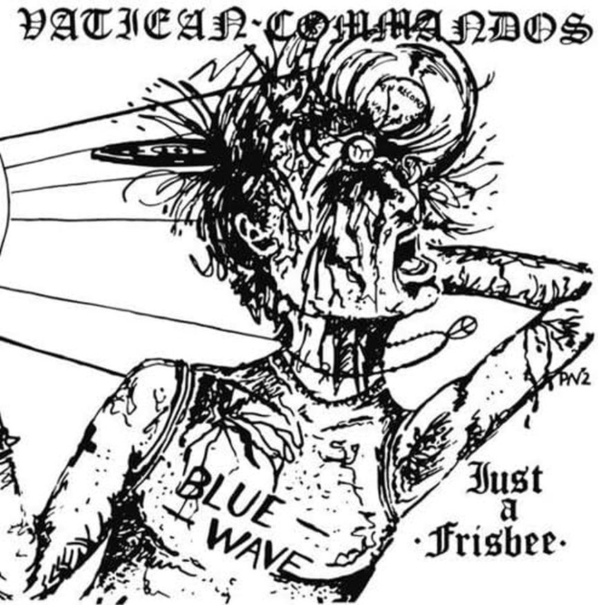 Vatican Commandos - Just a Frisbee (7")