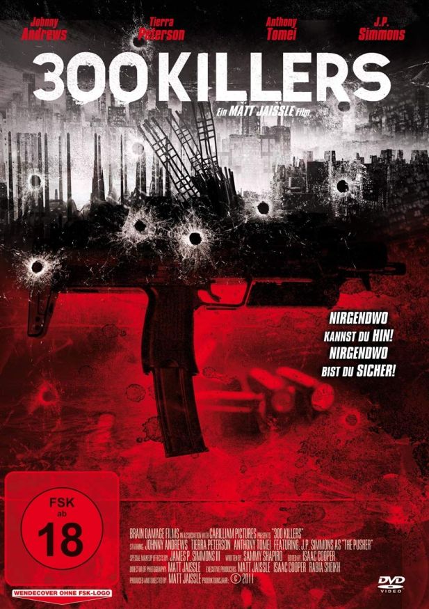 300 Killers - Nirgendwo kannst du hin! Nirgendwo bist du sicher!(1DVD)