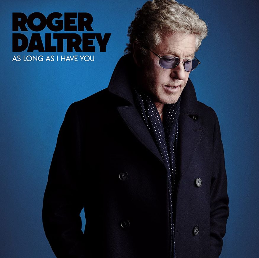 Roger Daltrey - As Long As I Have You (1CD)