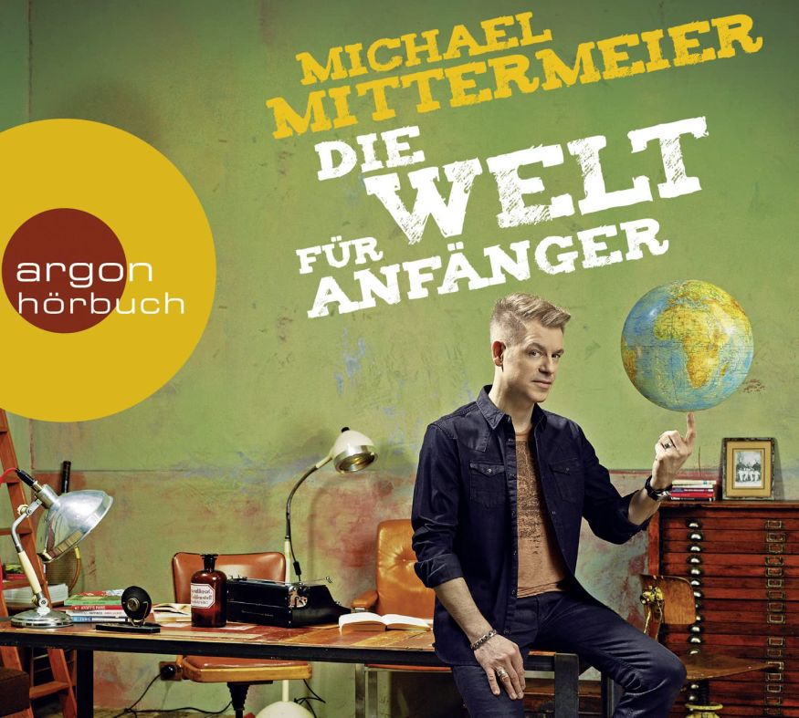 Die Welt für Anfänger (Michael Mittermeier)(4CD)