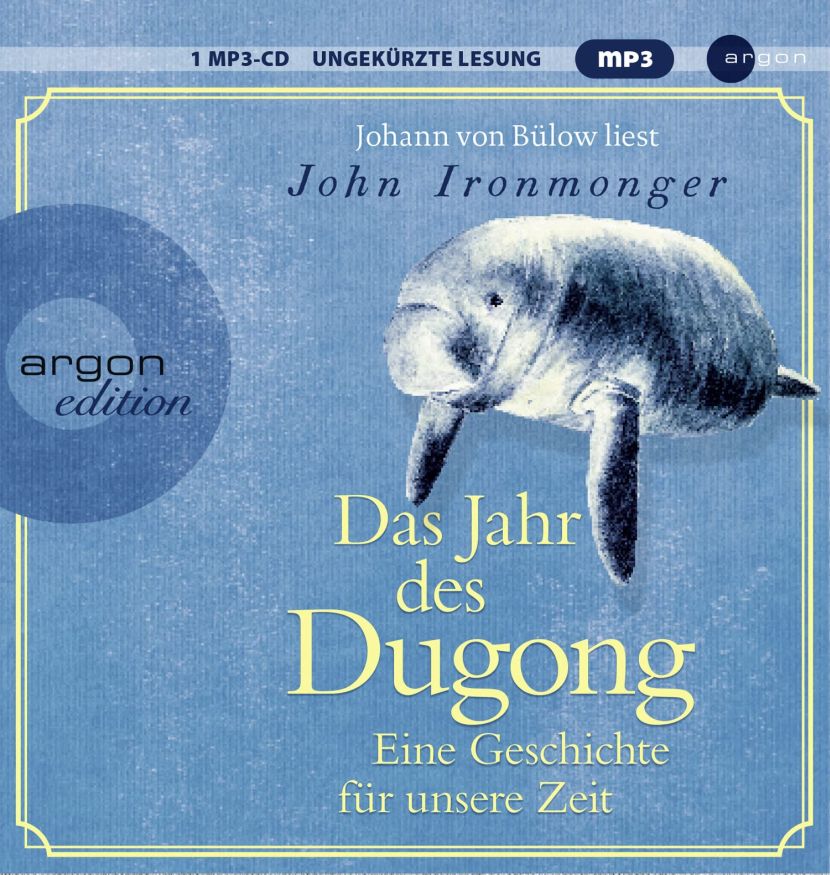 Das Jahr des Dugong – Eine Geschichte für unsere Zeit (Hörbuch)(1mp3-CD)