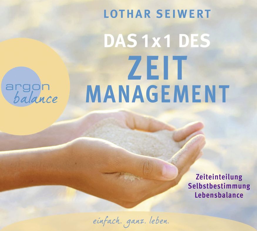 Das 1x1 des Zeitmanagement (2CDs)