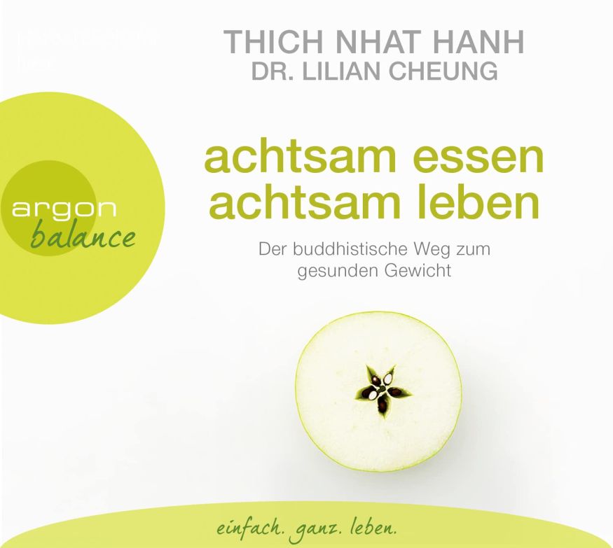 Achtsam essen, achtsam leben (Hörbuch)(3CDs)