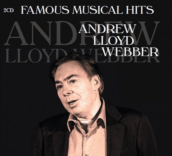 Andrew Lloyd Webber- Famous Musical Hits (2CD's)