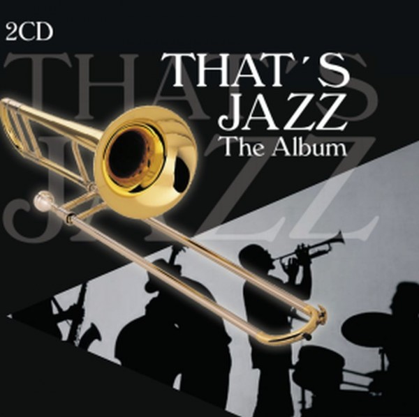 That´s Jazz- The Album (2CD's)