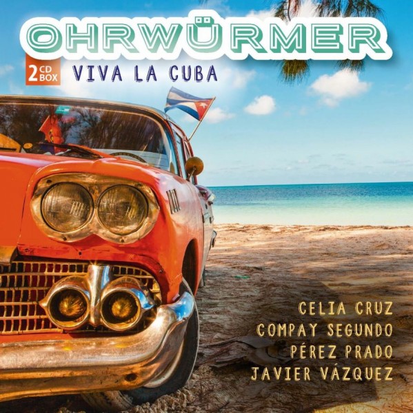Ohrwürmer- Viva La Cuba (2CD's)