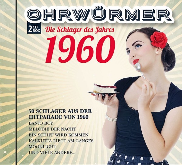 Ohrwürmer- Die Schlager des Jahres 1960 (2CD's)