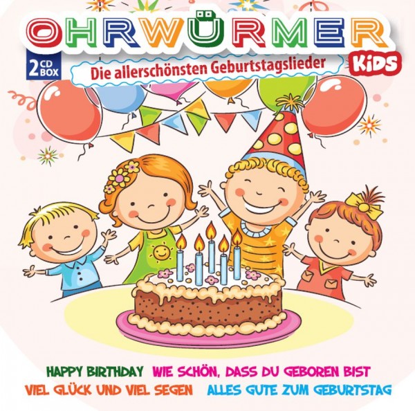 Ohrwürmer KIDS- Geburtstagslieder (2CD's)