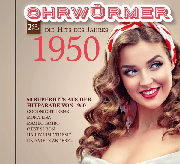 Ohrwürmer- Die Hits des Jahres 1950 (2CD's)