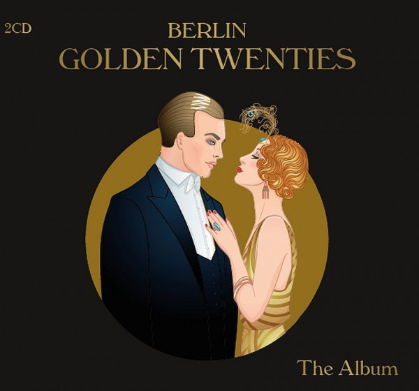 Berlin- Golden Twenties (2CD's)